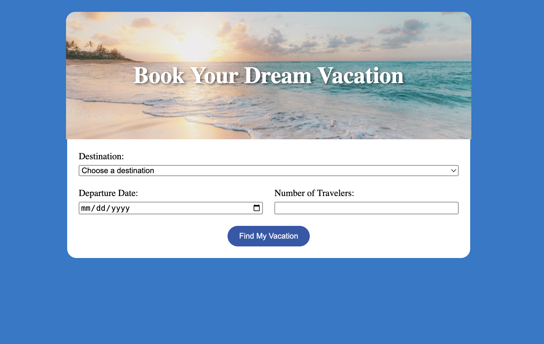 Screenshot of the Vacation Form project showing travel request form fields